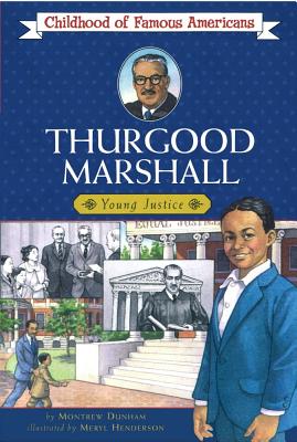 Image for Thurgood Marshall (Childhood of Famous Americans)