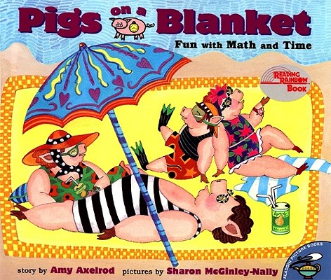 Image for Pigs on a Blanket (Reading Rainbow Books) Pigs on a Blanket (Reading Rainbow Books)
