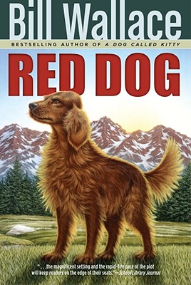 Red Dog [Paperback] Wallace, Bill
