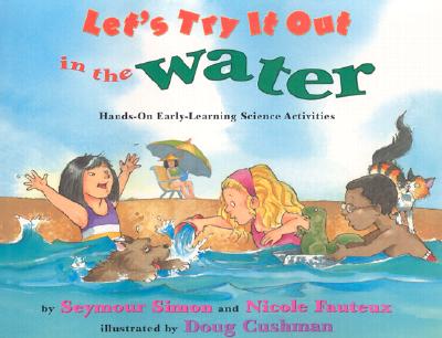 Let's Try It Out in the Water: Hands-On Early-Learning Science Activities