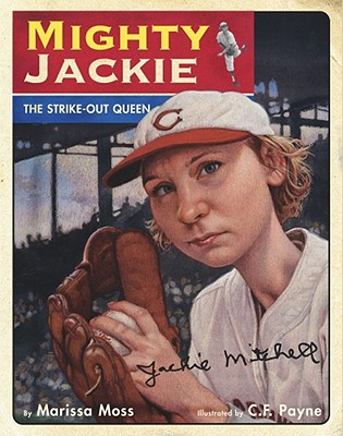 Image for Mighty Jackie: The Strike-Out Queen Mighty Jackie: The Strike-Out Queen