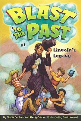 Image for Lincoln's Legacy (1) (Blast to the Past) Lincoln's Legacy (1) (Blast to the Past)