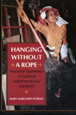 Hanging without a Rope: Narrative Experience in Colonial and Postcolonial Karoland
