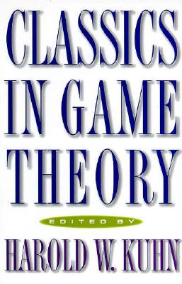 Image for Classics in Game Theory