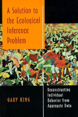 A Solution to the Ecological Inference Problem