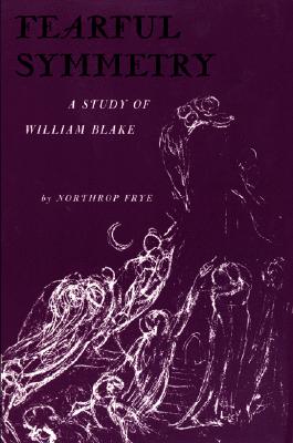 Image for Fearful Symmetry: A Study of William Blake
