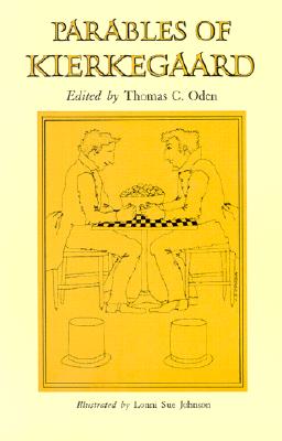 Parables of Kierkegaard (Kierkegaard's Writings)