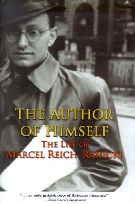 The Author of Himself: The Life of Marcel Reich-Ranicki.