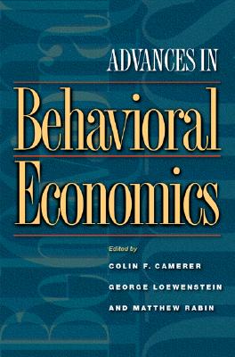 Image for Advances in Behavioral Economics (The Roundtable Series in Behavioral Economics)