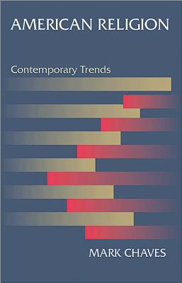 American Religion: Contemporary Trends