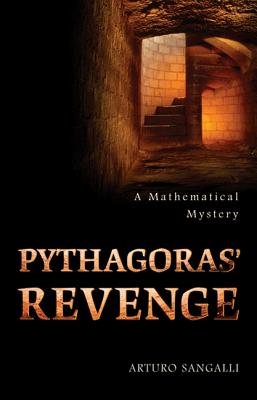 Pythagoras' Revenge : A Mathematical Mystery