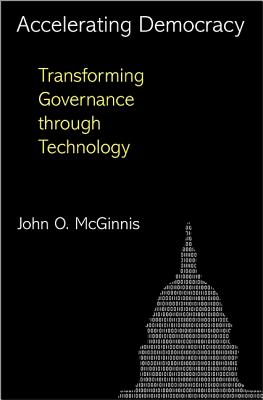 Accelerating Democracy: Transforming Governance Through Technology