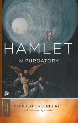 Hamlet in Purgatory: Expanded Edition (Princeton Classics (103))