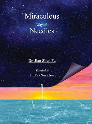 Image for Miraculous Way of Needles
