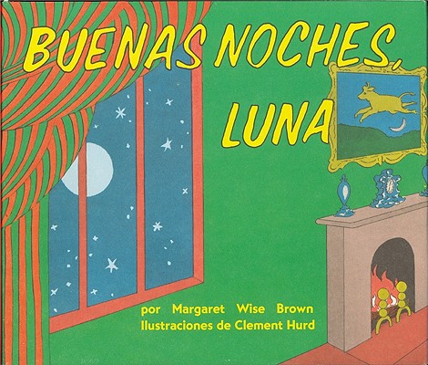Image for Buenas noches, Luna (Goodnight Moon, Spanish Edition)