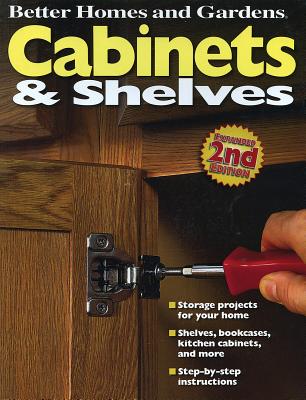 Image for Cabinets and Shelves (Better Homes and Gardens Home)