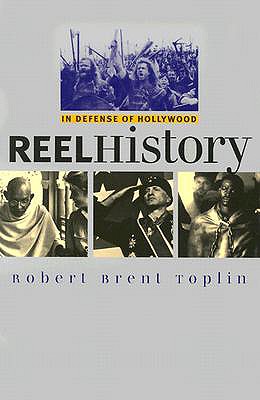 Reel History: In Defense of Hollywood (Cultureamerica)