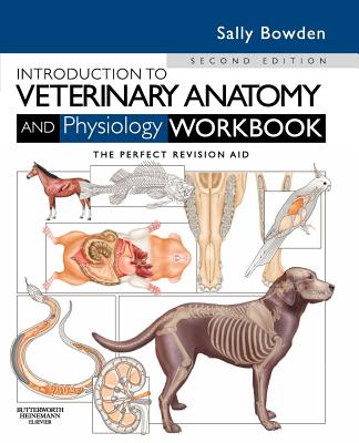 Introduction to Veterinary Anatomy and Physiology Workbook (Revised)