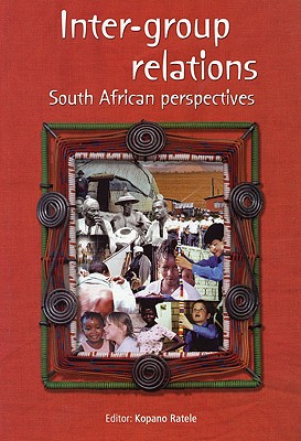 Inter-Group Relations: South African Perspective