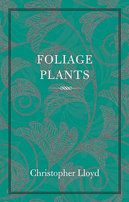 Foliage Plants