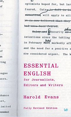 Essential English for Journalists, Editors and Writers (Pimlico)