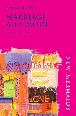 Marriage A-La-Mode (New Mermaids)