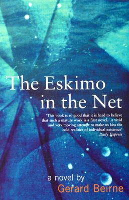 The Eskimo in the Net (signed)