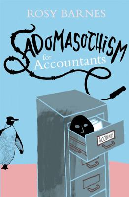 SADOMASCOCHISM FOR ACCOUNTANTS