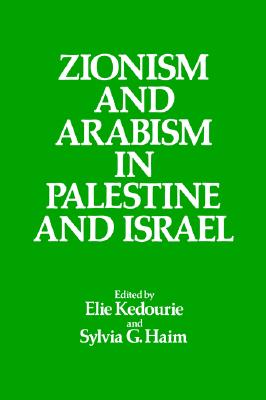 Zionism and Arabism in Palestine and Israel