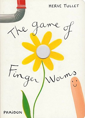 The Game of Finger Worms (Game Of. (Phaidon))
