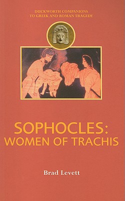 SOPHOCLES: WOMEN OF TRACHIS
