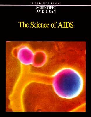 The Science of AIDS: Readings from Scientific American Magazine