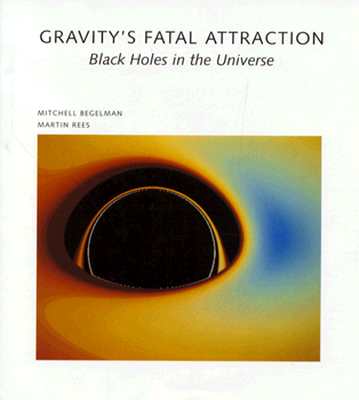 Image for Gravity's Fatal Attraction: Black Holes in the Universe (Scientific American Library)