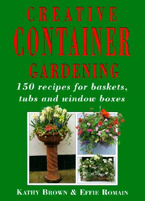 Creative Container Gardening