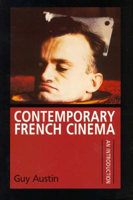 Image for Contemporary French cinema: An introduction (Inside Popular Film)