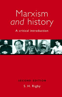Marxism and History: A critical introduction