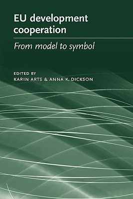 EU development cooperation: From model to symbol