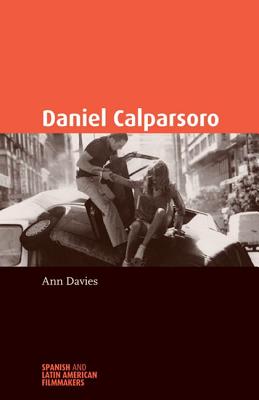 Daniel Calparsoro (Spanish and Latin-American Filmmakers)