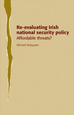 Re-evaluating Irish national security policy: Affordable threats