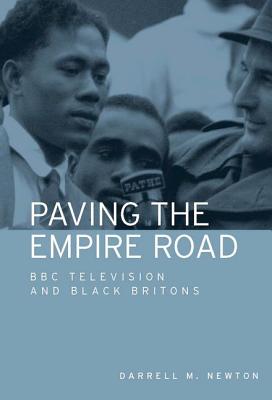 Paving the Empire Road: BBC television and black Britons