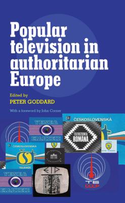 Popular television in authoritarian Europe