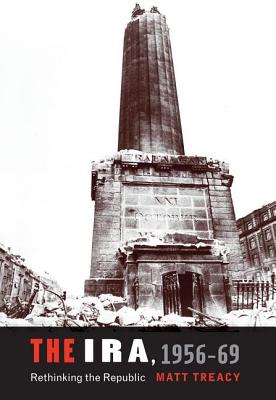 The IRA 195669: Rethinking the Republic