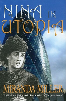 Nina in Utopia (Bedlam Trilogy)