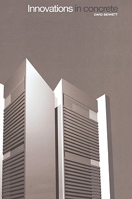 Innovations in Concrete