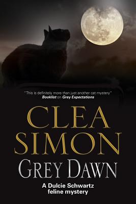 Grey Dawn (A Dulcie Schwartz Mystery)