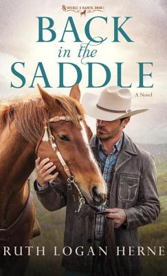 Back in the Saddle: A Novel (Double S Ranch)