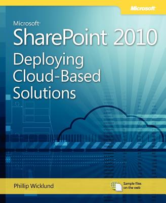 Microsoft SharePoint 2010: Deploying Cloud-Based Solutions