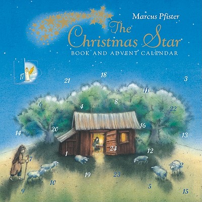 The Christmas Star Book & Advent Calendar Pfister, Marcus