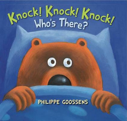 Knock! Knock! Knock! Who's There