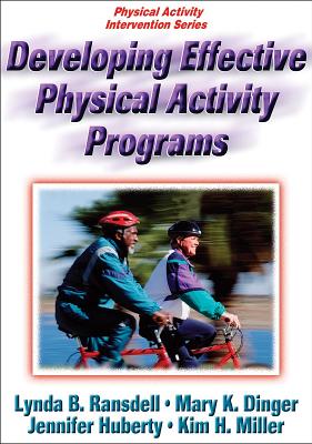 Developing Effective Physical Activity Programs (Physical Activity Intervention)